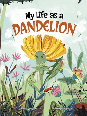 cover image of My Life as a Dandelion